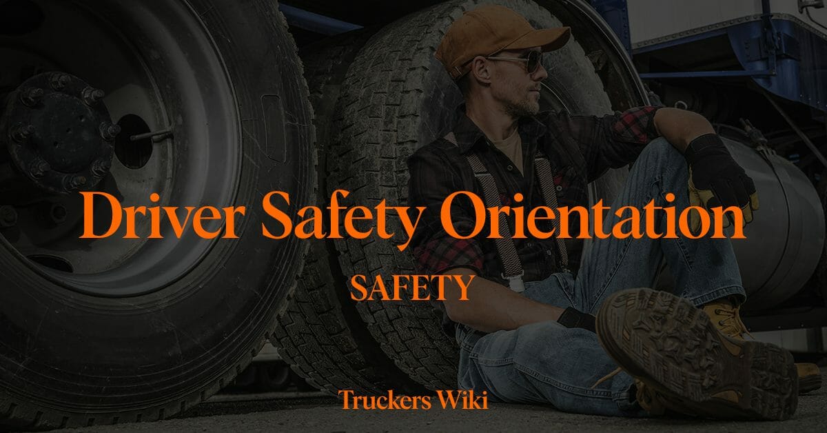 Driver Safety Orientation