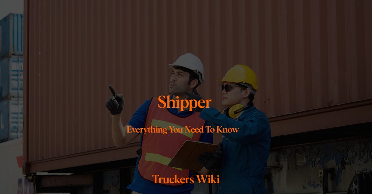 Shipper truckers wiki everything you need to know