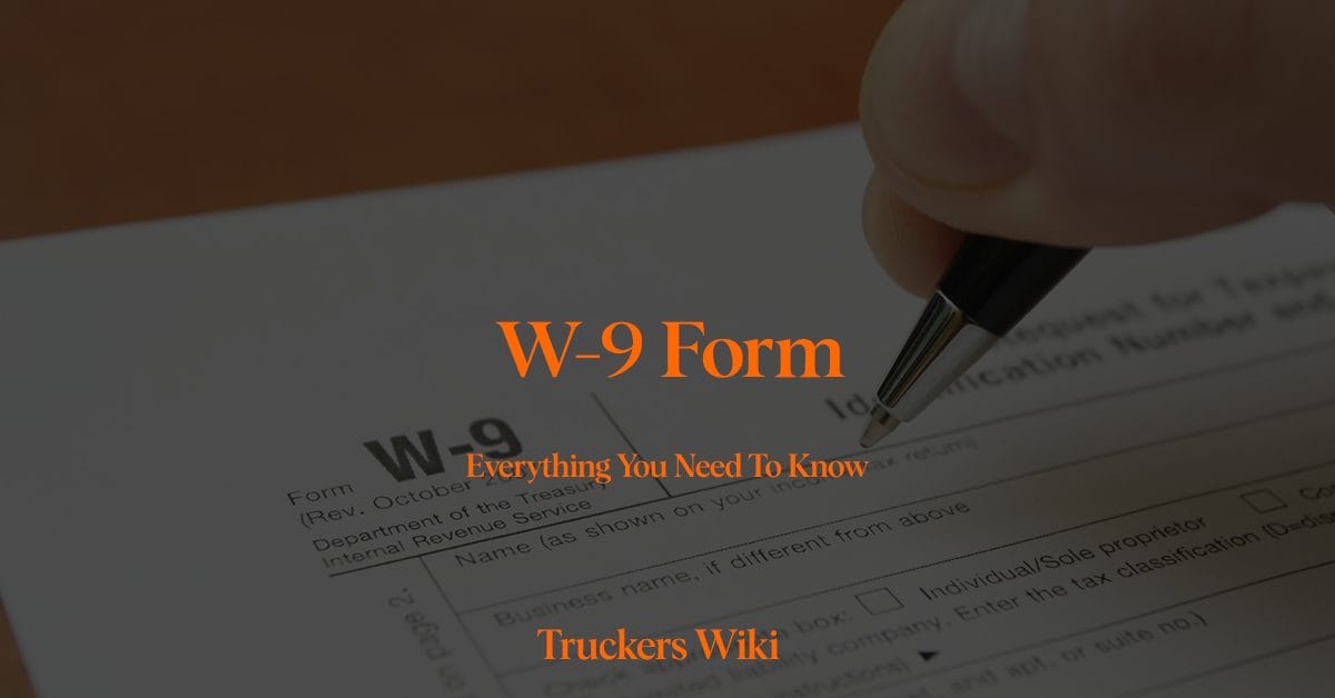 W9 W-9 Form truckers wiki everything you need to know