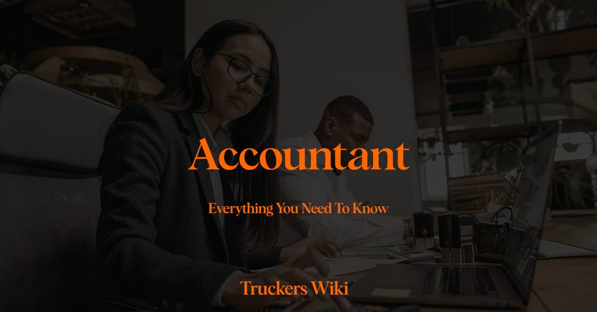 accountant in trucking everything you need to know truckers wiki article