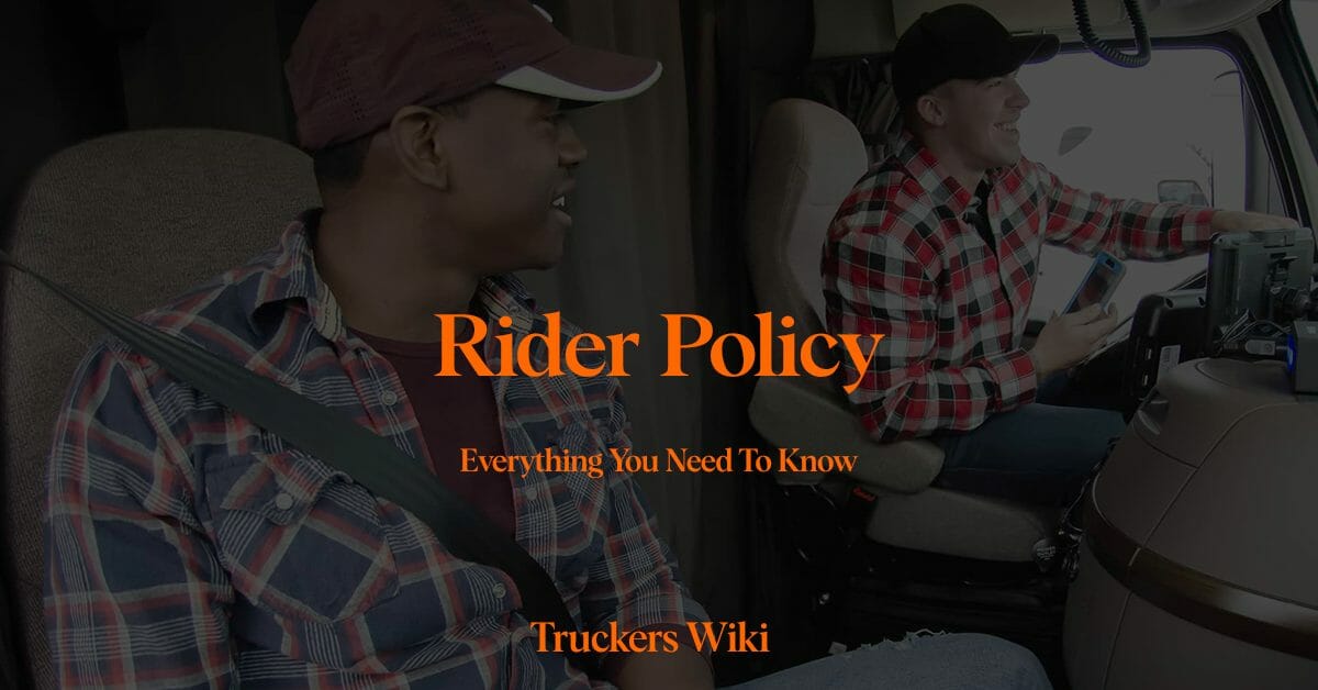 rider policy everything you need to know truckers wiki