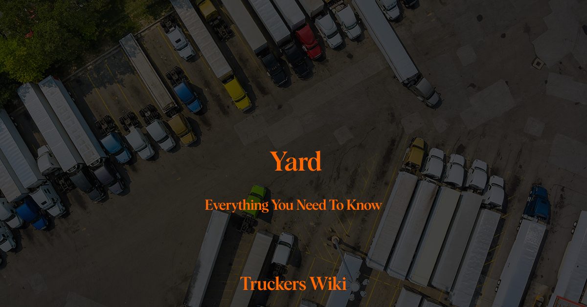 yard truckers wiki everything you need to know