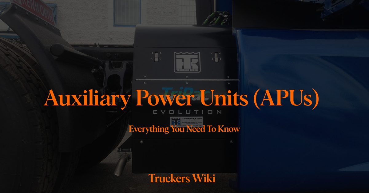 Auxiliary Power Units APU everything you need to know truckers wiki
