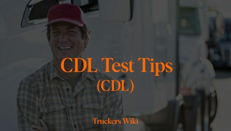 CDL test tips truckers wiki