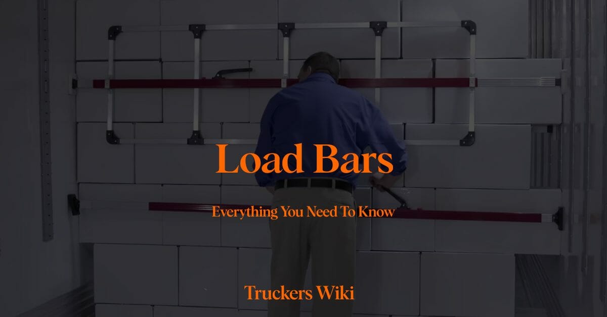 Load Bars everything you need to know truckers wiki