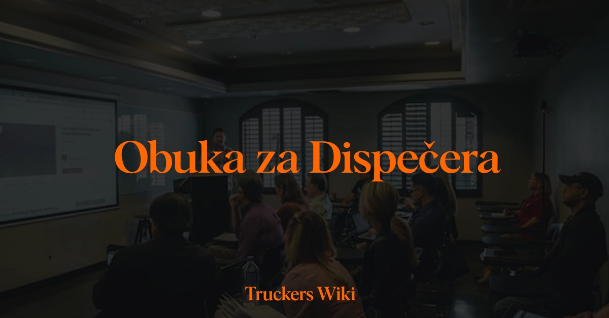 Obuka za dispecera srbija truckers wiki